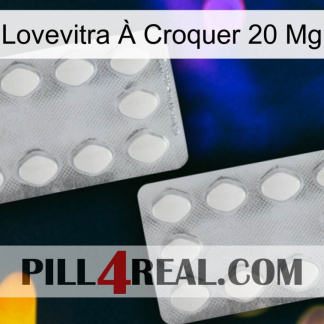 Lovevitra À Croquer 20 Mg 17